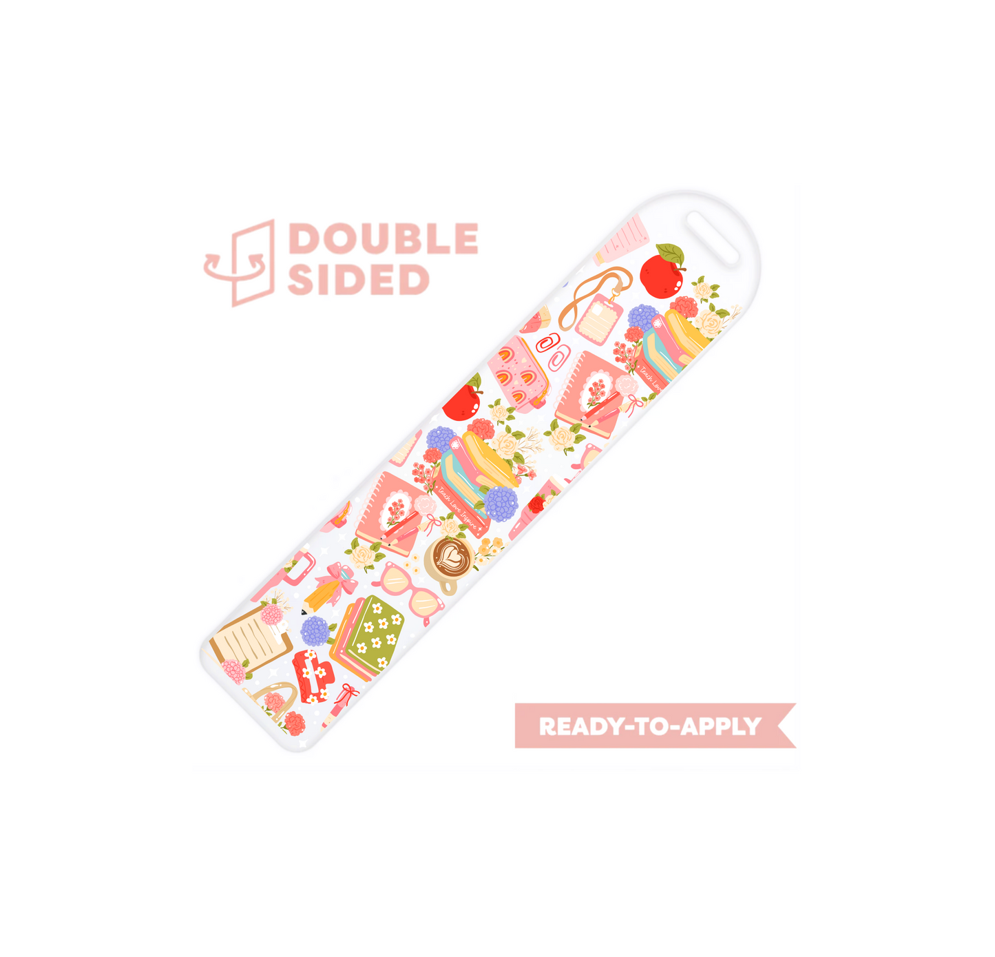 [ Double Sided ] Bookmark UV DTF Decal | Coquette Teacher Life